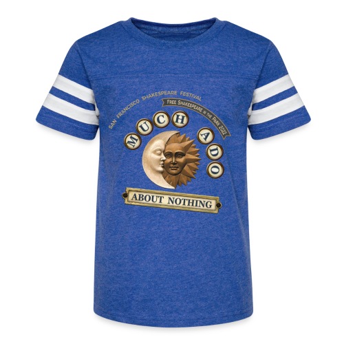 Much Ado About Nothing - 2022 - Kid's Vintage Sports T-Shirt
