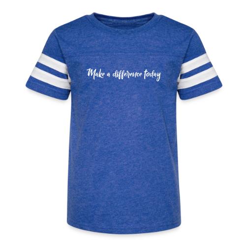 MAKE A DIFFERENCE TODAY 0001 - Kid's Football Tee