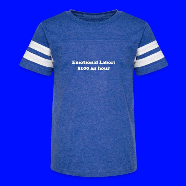 Emotional Labor: $100 An Hour