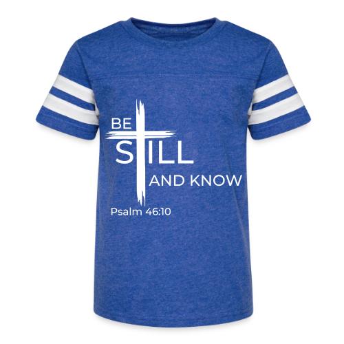Be still and know that I AM GOD - Psalm 46:10 - Kid's Football Tee