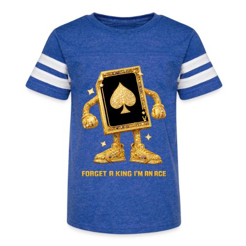 Forget A King I'm An Ace - Kid's Football Tee