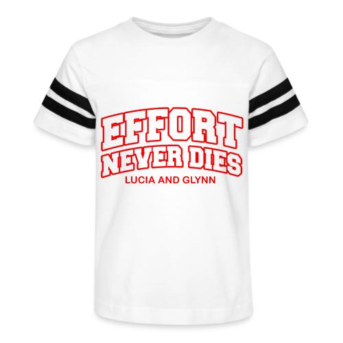 Effort Never Dies - Kid's Football Tee
