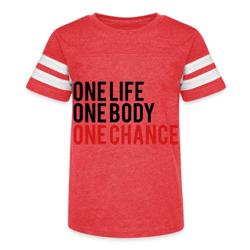 One Life One Body One Chance - Kid's Vintage Sports T-Shirt