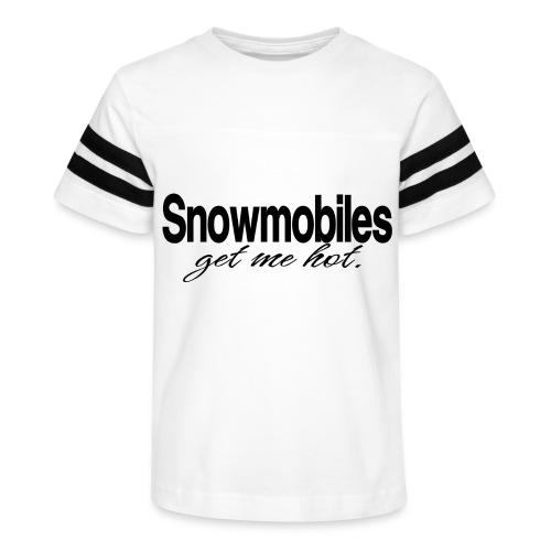 Snowmobiles Get Me Hot - Kid's Football Tee