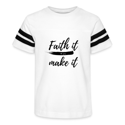 Faith it till you make it statement shirt - Kid's Vintage Sports T-Shirt
