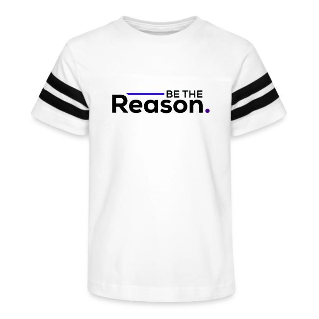 Be The Reason (black font)