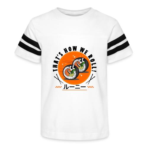 Thats how we roll - Kid's Football Tee