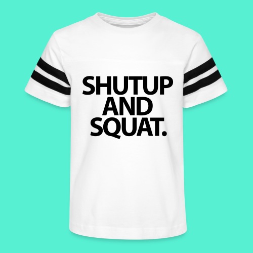 Shutup type Gym Motivation - Kid's Vintage Sports T-Shirt