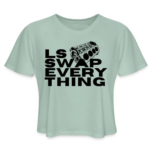 LS Swap Everything (Front Only) - Women's Cropped T-Shirt