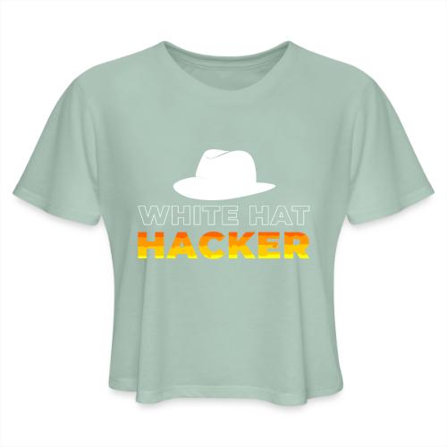 White Hat Hacker - Women's Cropped T-Shirt