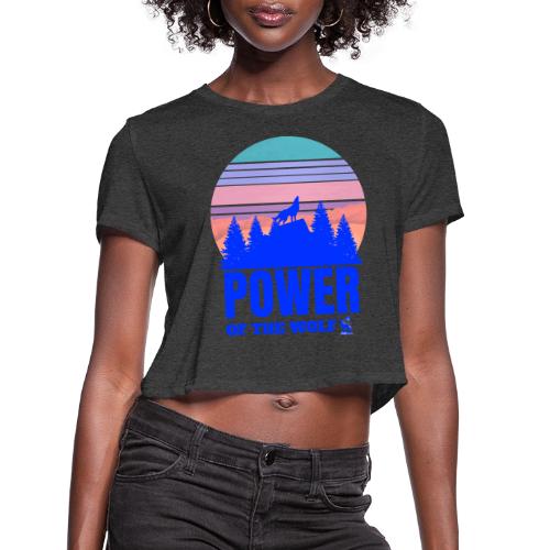Power Of The Wolf - Women's Cropped T-Shirt