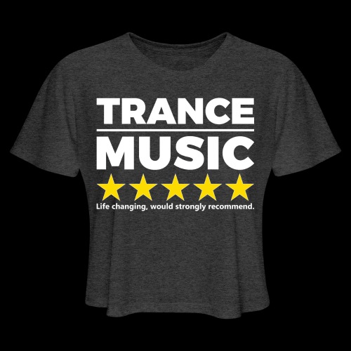 Trance..Would Recommend - Women's Cropped T-Shirt