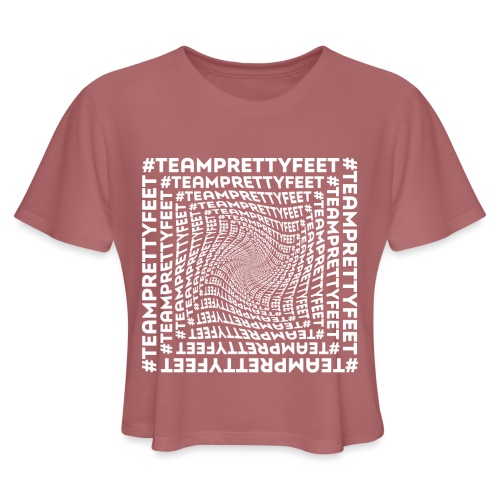 #TEAMPRETTYFEET - Women's Cropped T-Shirt
