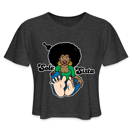 Sole Sista - Women's Cropped T-Shirt