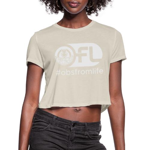 Observations from Life Logo with Hashtag - Women's Cropped T-Shirt