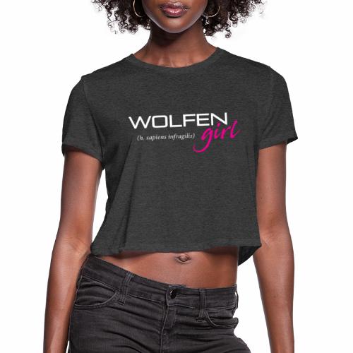 Front/Back: Wolfen Girl on Dark - Adapt or Die - Women's Cropped T-Shirt