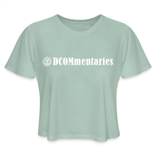 DCOMmentaries Logo - Women's Cropped T-Shirt
