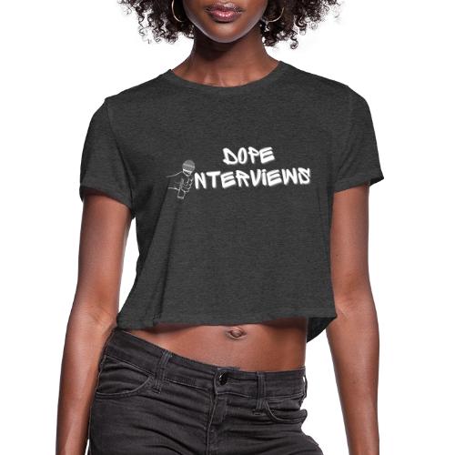 Dope Interviews with Warren Shaw - Women's Cropped T-Shirt