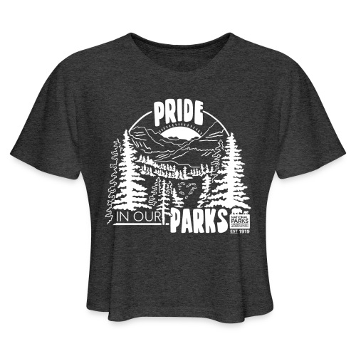 Pride in Our Parks - Women's Cropped T-Shirt