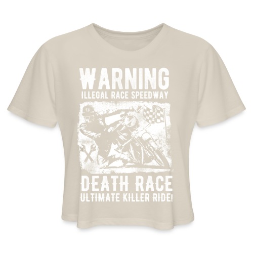 Motorcycle Death Race - Women's Cropped T-Shirt