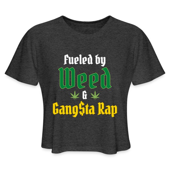 Fueled by Weed & Gangsta Rap - 2 Marijuana Leaves