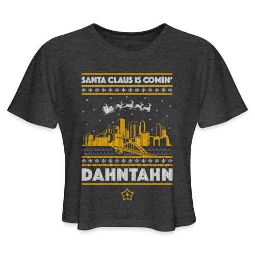 Santa Claus is Comin' Dahntahn - Women's Cropped T-Shirt