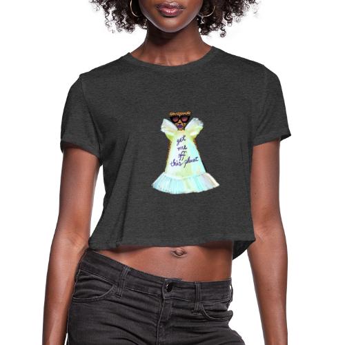 Get Me Off This Planet - Women's Cropped T-Shirt