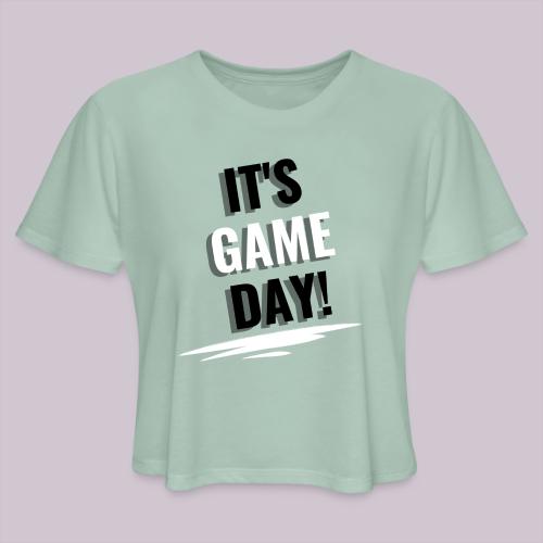 It's Game Day - Women's Cropped T-Shirt