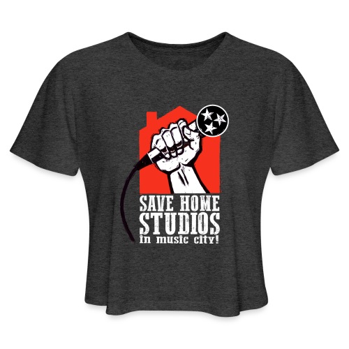 Save Home Studios In Music City - Women's Cropped T-Shirt