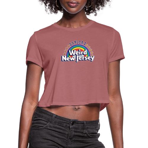 Explore Weird NJ - Women's Cropped T-Shirt