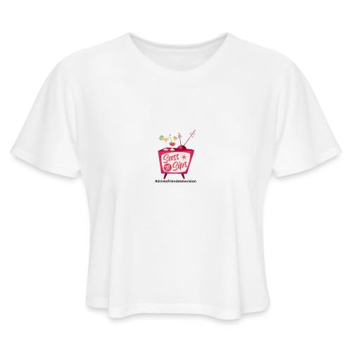 sassnsips com drinksfriendstelevision - Women's Cropped T-Shirt