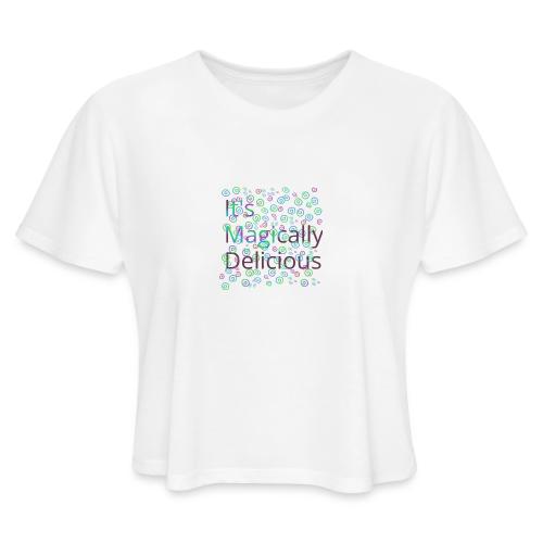 Magically - Women's Cropped T-Shirt