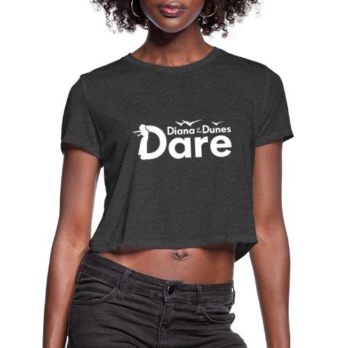 Diana Dunes Dare - Women's Cropped T-Shirt
