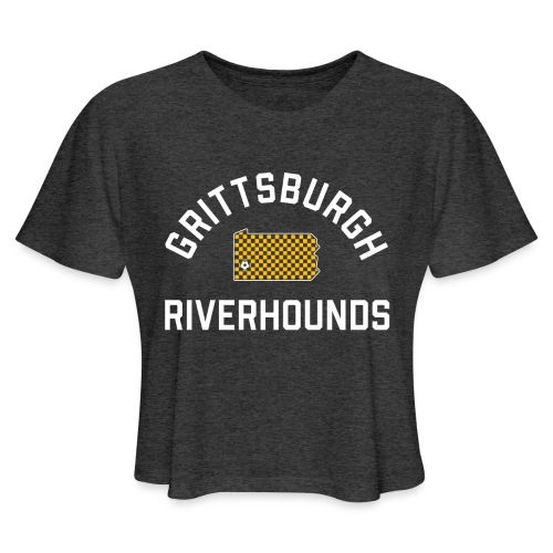 Grittsburgh Riverhounds - Women's Cropped T-Shirt