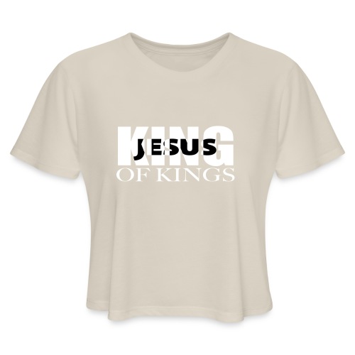 KING of Kings JESUS - Women's Cropped T-Shirt