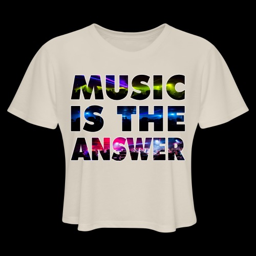 Music Is The Answer - Women's Cropped T-Shirt