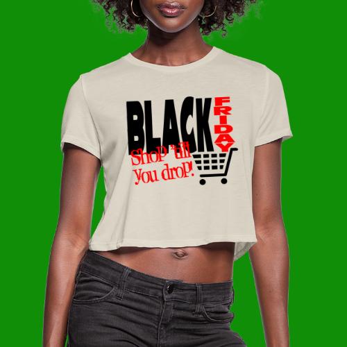 Black Friday Shopping Cart - Women's Cropped T-Shirt