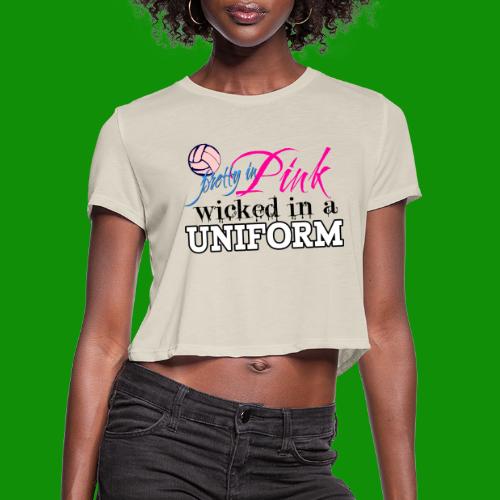 Wicked in Uniform Volleyball - Women's Cropped T-Shirt