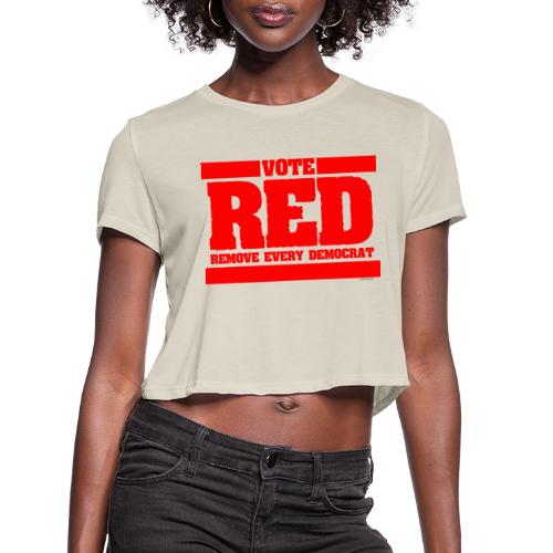 Remove every Democrat - Women's Cropped T-Shirt