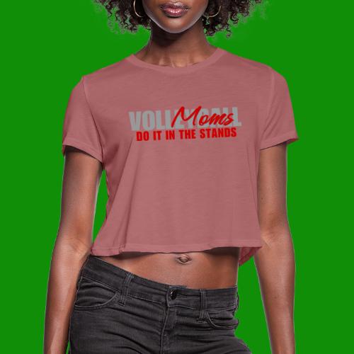 Volleyball Moms - Women's Cropped T-Shirt