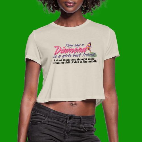 Softball Diamond is a girls Best Friend - Women's Cropped T-Shirt