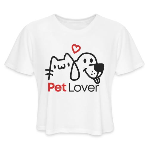 Pet Lover - Women's Cropped T-Shirt
