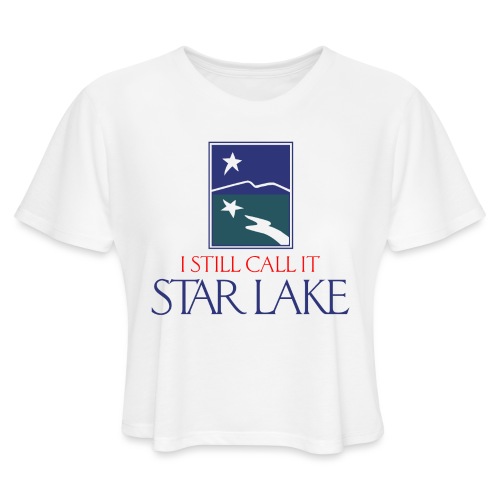 I Still Call it Star Lake - Women's Cropped T-Shirt
