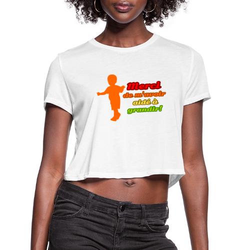 Growing Thanks to You - Women's Cropped T-Shirt