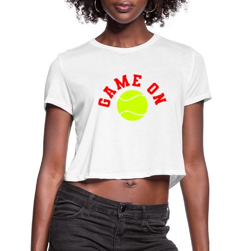 Game On Tennis - Women's Cropped T-Shirt