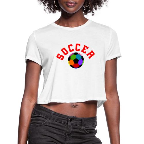 Soccer: Colorful Kick - Women's Cropped T-Shirt