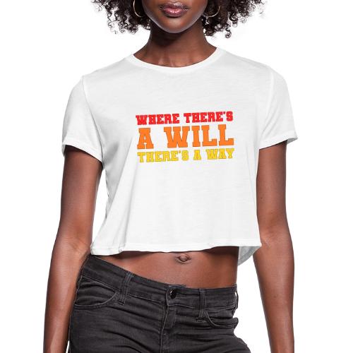 Willpower Wins - Women's Cropped T-Shirt