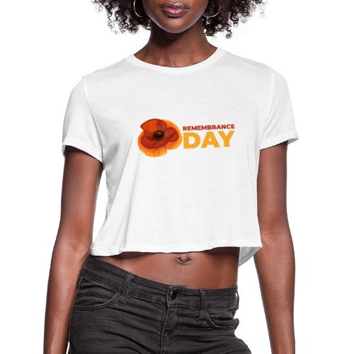 Remembrance Day - Women's Cropped T-Shirt