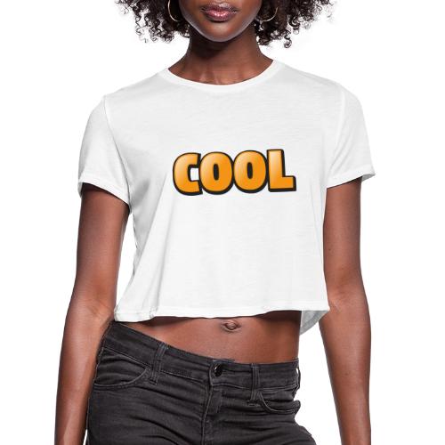 Cool 3D Word Design – Bold Chill Style - Women's Cropped T-Shirt
