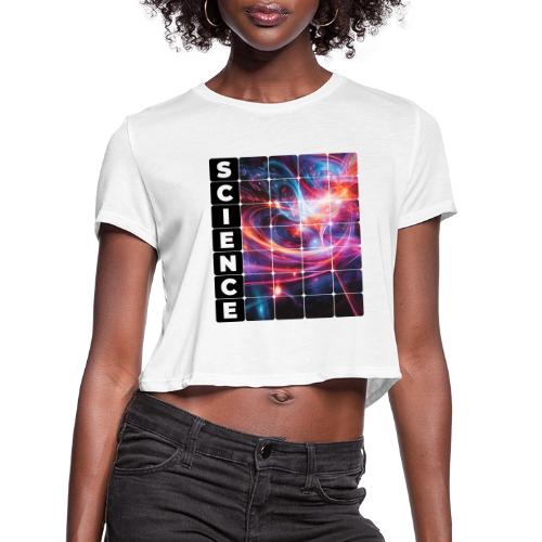 The Chaos of Science - Women's Cropped T-Shirt